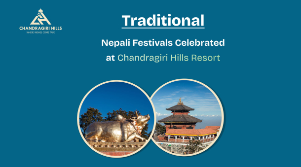 Traditional festivals celebrated at Chandragiri Hills with stunning Himalayan views and vibrant cultural heritage of Nepal.