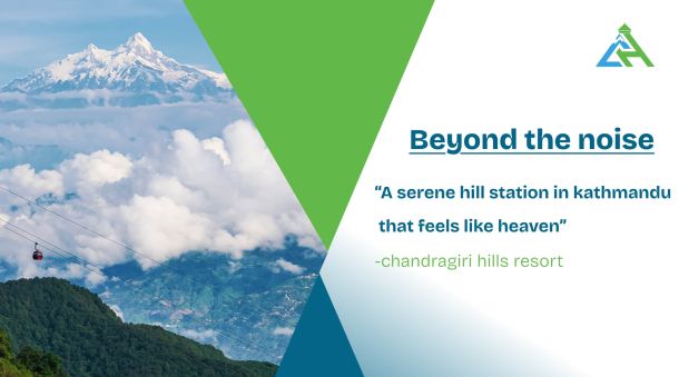 A peaceful hill station in Kathmandu featuring scenic clouds, towering mountains, and a relaxing cable car ride.